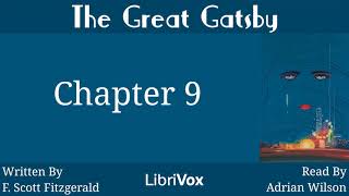 The Great Gatsby Audiobook Chapter 9 [upl. by Noeled]