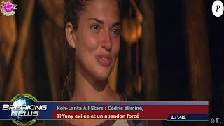 KohLanta All Stars  Cédric éliminé Tiffany exilée et un abandon forcé [upl. by Dleifyar]