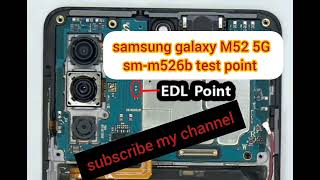 samsung M52 5G smm526b test point [upl. by Oap106]