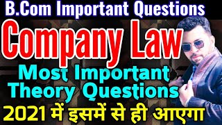 Bcom 2nd year final Year important question  Company Law Important Questions  Company Law Theory [upl. by Persis891]