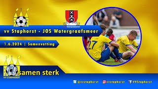 vv Staphorst  JOS Watergraafsmeer  162024  Samenvatting [upl. by Odrude168]