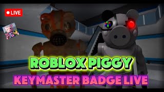 Roblox Piggy Keymaster Badge live with viewers [upl. by Yajiv136]