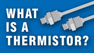 What is a thermistor and how do is work NTC vs PTC Explained [upl. by Ehcrop]