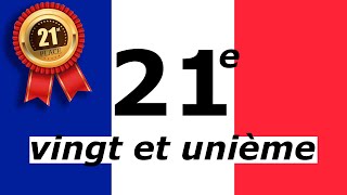 🇫🇷 French Ordinal Numbers 21th30th  Les nombres Ordinaux en Français 21e30e 🇫🇷 [upl. by Etteneg]