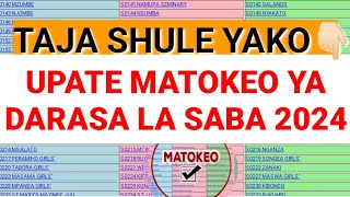 TAJA SHULE YAKO UTUMIWE MATOKEO YA DARASA LA SABA 2024 BOFYA HII LINK KUTAZAMA MATOKEO [upl. by Darcee424]