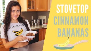 STOVETOP CINNAMON BANANAS  Honey Glazed  Pan Fried  Caramelized Bananas [upl. by Moriah886]