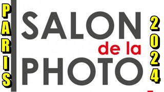 SALON DE LA PHOTO PARIS 2024 [upl. by Ireg]