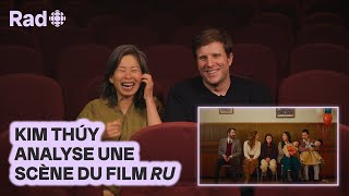 Kim Thúy analyse sa scène préférée du film « Ru »  Collab  Rad [upl. by Timmie]