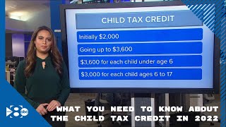 What you need to know about the child tax credit in 2022 [upl. by Kcirret]