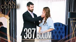 Kan Çiçekleri 387 Bölüm [upl. by Goldie743]