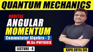 Commutator algebra of orbital angular momentum  2  Quantum mechanics  msc physics  ninjaprep [upl. by Eineg378]