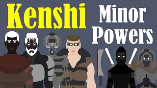 History of Kenshi Minor Powers  Documentary [upl. by Feinleib116]