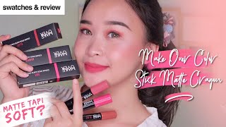 Lipstick Terbaru Make Over Color Stick Matte Crayon  SWATCHES  REVIEW  Tekstur amp Ketahanannya [upl. by Anilad]