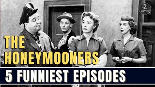 The Honeymooners 5 Funniest Episodes  Full Episodes  jackiegleason classictv classiccomedy [upl. by Nohsal]