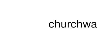 How to pronounce churchwardens [upl. by Somar]