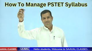 How To Manage Syllabus of quotPSTETquotMust Watch Video By Every TET Aspirants  SAAVAL M 9569366100 [upl. by Yekcaj170]