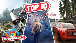 TOP 10 Best High Graphics BROWSER GAMES  Free To Play  Play Without Download [upl. by Cogn756]