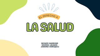 El derecho a la salud [upl. by Pirozzo]