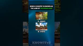 🌅🌏🏯 Geography Quiz Which Nation is Renowned as the Land of the Rising Sun geography quiz [upl. by Teahan136]