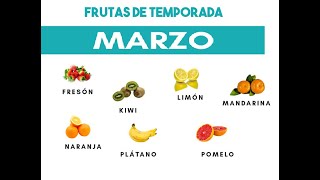 FRUTAS DE TEMPORADA  MES DE MARZO [upl. by Mckinney]