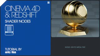 IOR to Metal Tints Node A detailed look Cinema 4D amp Redshift tutorial 4K [upl. by Lou342]