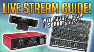 Live Stream Church w Audio from Soundboard  A Guide to Webcam and Audio Interface Setup [upl. by Inaleon477]