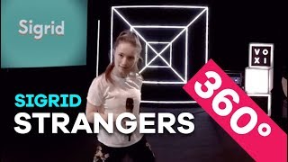 Sigrid  Strangers LIVE in 360° [upl. by Annaerdna562]