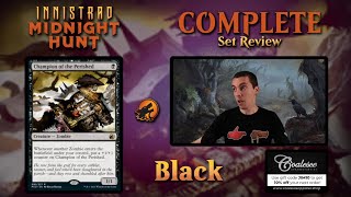 ⚫ Complete Set Review  Innistrad Midnight Hunt  Black Cards  Constructed And Limited [upl. by Gyasi]