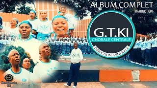 GTKI CENTRAL 2024 ALBUM COMPLET CENTENAIRE SE DIANGIENDA KUNTIMA JOSEPH MUSIQUE KIMBANGUISTE [upl. by Frick403]