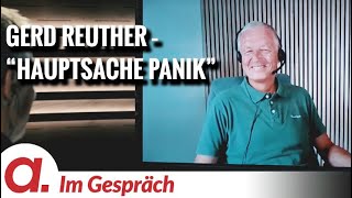 IM GESPRÄCH  Prof Michael Meyen  Dr med Gerd Reuther  HAUPTSACHE PANIK [upl. by Erik]