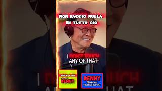 Robert Kiyosaki podcast quotcose da non fare MAI [upl. by Kamilah]