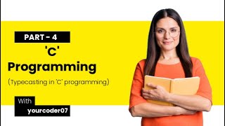 Typecasting in C programming  What is Typecasting  Implicit amp Explicit type conversions with Ex [upl. by Nixon]