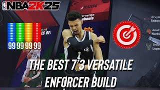 NBA 2K25 The Best 7’3 Center Versatile Enforcer Build And Badges In The Game [upl. by Ynomrah30]