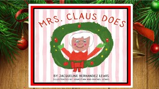 🤶🏼 Mrs Claus Does Read Aloud Childrens Book  Holiday Read Along Bedtime Story [upl. by Mitzi]