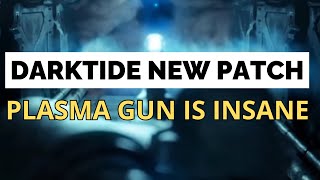 Plasma Gun Build  Darktides New Patch is CRAZY [upl. by Isma]