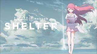 Nightcore Porter Robinson amp Madeon  Shelter ❤️ [upl. by Arev]