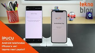 Android telefondan iPhonea veri taşıma nasıl yapılır [upl. by Assil]