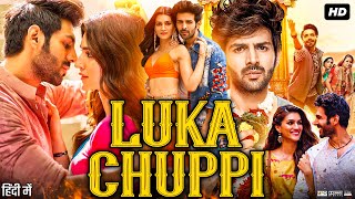 Luka Chuppi Full Movie  kartik Aaryan  Kriti Sanon  Pankaj Tripathi  Aparshakti  Review amp Facts [upl. by Hancock]