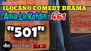 ILOCANO COMEDY DRAMA  501  ANIA LA KETDIN 461  NEW UPLOAD [upl. by Enelhtak617]