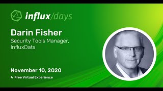 Darin Fisher  Security Monitoring in the Time Series Domain  InfluxDays [upl. by Maddock]