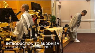 Introductory Series on Buddhism  Visit our Buddhist Temple [upl. by Ggerc]