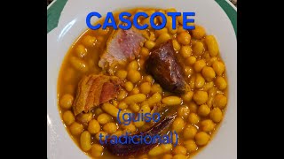 CASCOTE Guiso tradicional [upl. by Ssilem67]