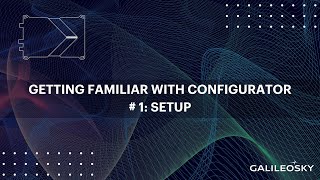 Getting familiar with Configurator software 1 Setup [upl. by Agatha]