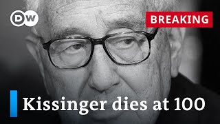 Kissinger dies aged 100 Why was the top US diplomat so controversial  DW News [upl. by Ringsmuth]