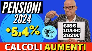 PENSIONI ❗️AUMENTI 2024 al 54  TABELLE IMPORTI di TUTTE LE FASCE [upl. by Eittah]