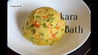 Kara Bath recipe  karnataka styleMasala upma khara uppitturecipe by FOOD BITES [upl. by Allimac]