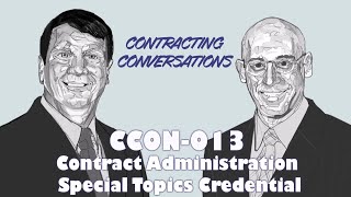 CCON 013  Contract Administration Special Topics Credential [upl. by Nesila844]