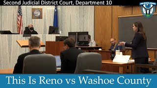 This Is Reno vs Washoe County September 13 2024 [upl. by Leissam760]