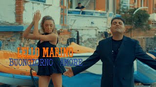 Lello Marino  Buongiorno Amore Video Ufficiale 2023 Ideato e Diretto da Enzo De Vito [upl. by Silin]