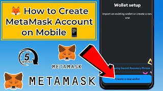 MetaMask Wallet Kaise Banaye 2024 🦊  How to Create MetaMask Account on Mobile 📱  Easy Guide [upl. by Miah]